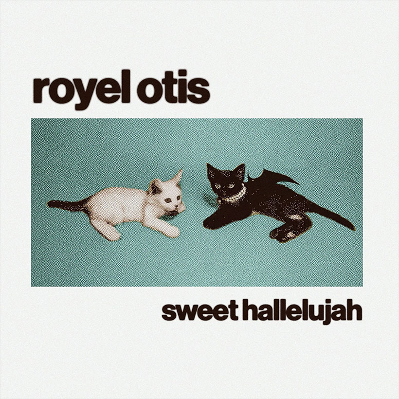 Royel Otis — Sweet Hallelujah